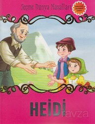 Heidi / Seçme Dünya Masalları - Parıltı Yayıncılık