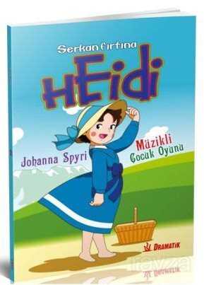 Heidi - Dramatik Yayınları