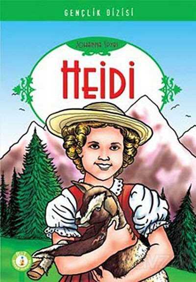 Heidi - B & T (Birleşik Tomurcuk) Yayınları