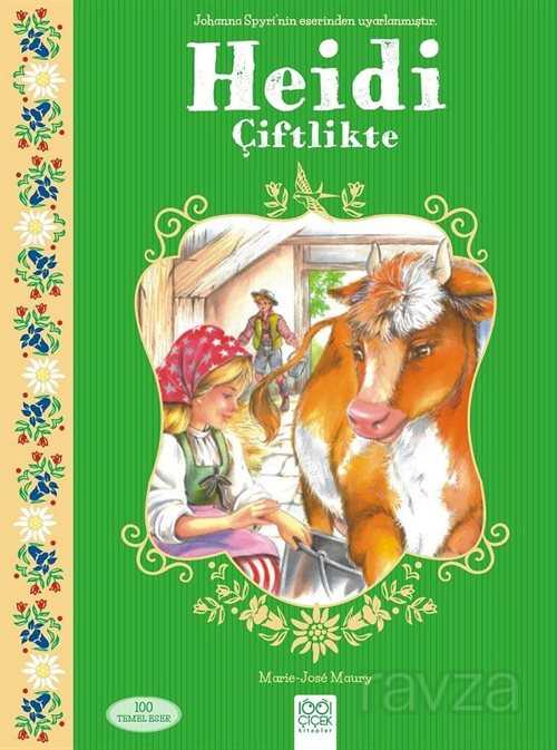 Heidi Çiftlikte - 1001 Çiçek Kitaplar