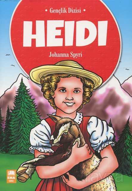 Heidi (Gençlik Dizisi) - Ema Genç Kitap