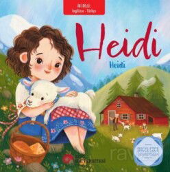 Heidi - Heidi İngilizce Öğreniyorum / İki Dilli Kitaplar - Koç Üniversitesi Yayınları