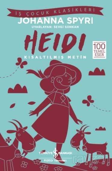 Heidi (Kısaltılmış Metin) - İş Bankası Yayınları