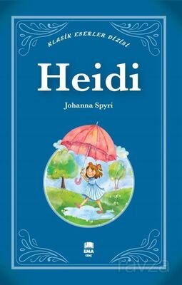 Heidi (Klasik Eserler Dizisi) - 1