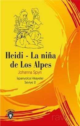 Heidi - (La Niña De Los Alpes) İspanyolca Hikayeler Seviye 2 - 1