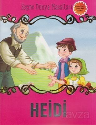 Heidi / Seçme Dünya Masalları - 1