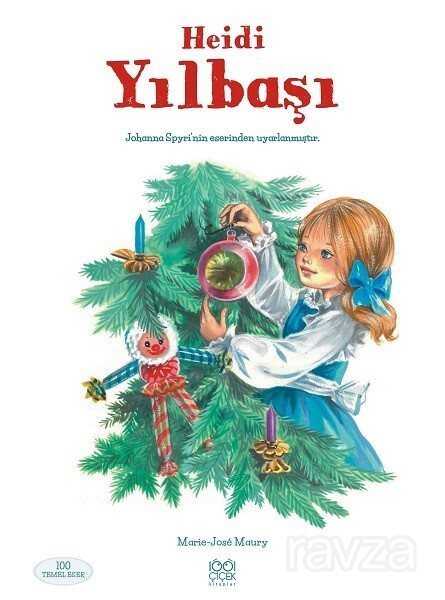Heidi: Yılbaşı - 1001 Çiçek Kitaplar