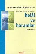 Helal ve Haramlar - Hacegân Yayınları