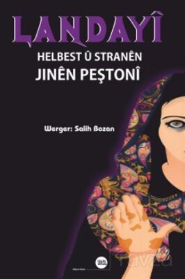 Helbest'ü Stranen Jinen Peştoni - 1