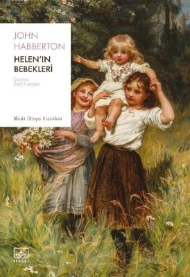 Helen'ın Bebekleri - 1
