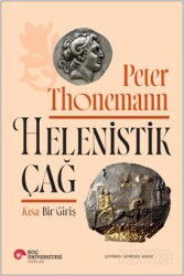Helenistik Çağ - Koç Üniversitesi Yayınları