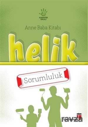 Helik - Sorumluluk / Anne Baba Kitabı - Edam Yayınları