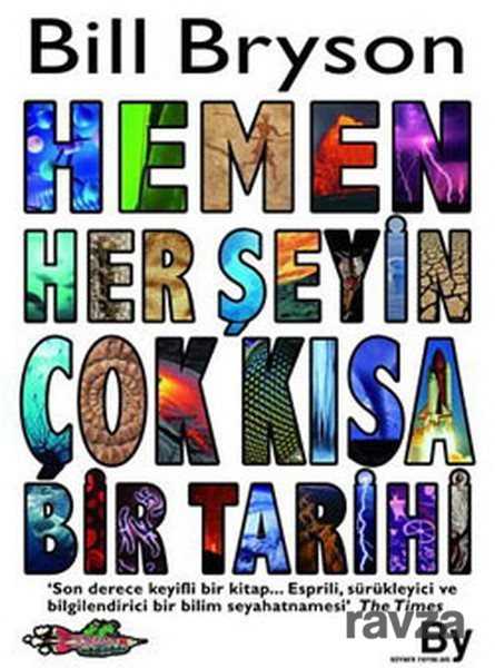 Hemen Her Şeyin Çok Kısa Bir Tarihi (Ciltli) - Boyner Holding Yayınları