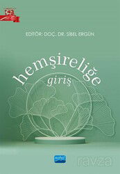 Hemşireliğe Giriş - Nobel Yayın Dağıtım