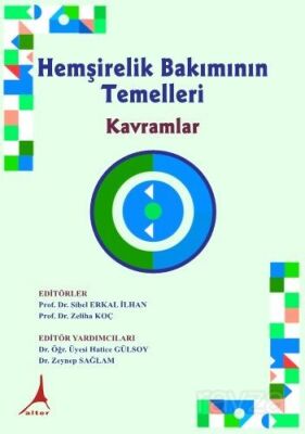 Hemşirelik Bakımının Temelleri Kavramlar - 1