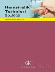 Hemşirelik Terimleri Sözlüğü - Türk Dil Kurumu Yayınları