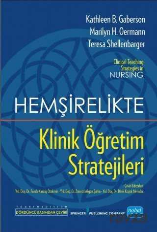 Hemşirelikte Klinik Öğretim Stratejileri - Nobel Yayın Dağıtım