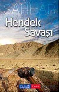 Hendek Savaşı - İnkılab Yayınları
