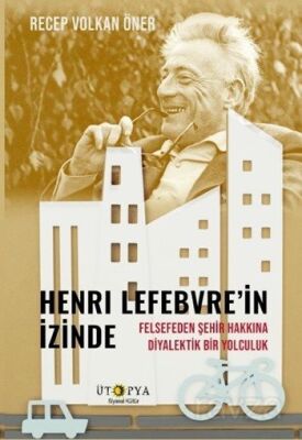 Henri Lefebvre'in İzinde - 1
