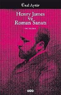 Henry James ve Roman Sanatı - 1