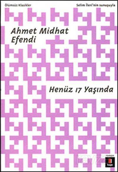 Henüz 17 Yaşında - Kapı Yayınları