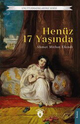 Henüz 17 Yaşında - Dorlion Yayınevi