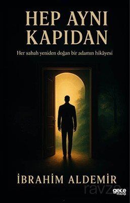 Hep Aynı Kapıdan - 1