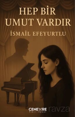 Hep Bir Umut Vardır - 1