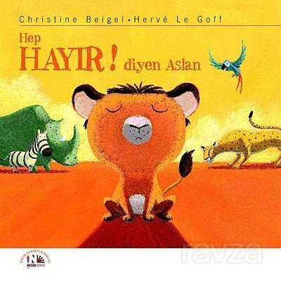 Hep Hayır Diyen Aslan - 1