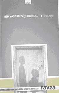 Hep Yaşarmış Çocuklar - İnsancıl Yayınları