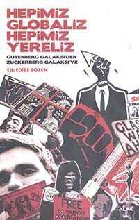 Hepimiz Globaliz Hepimiz Yereliz - 1