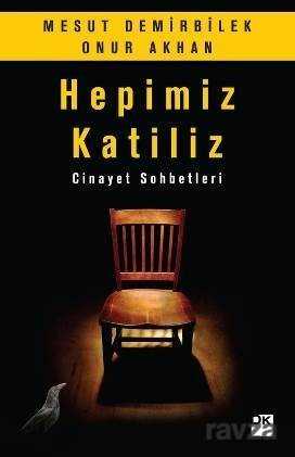 Hepimiz Katiliz - 1