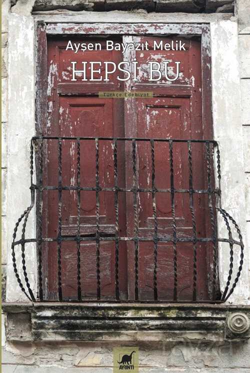 Hepsi Bu - Ayrıntı Yayınları