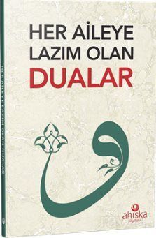 Her Aileye Lazım Olan Dualar - 1