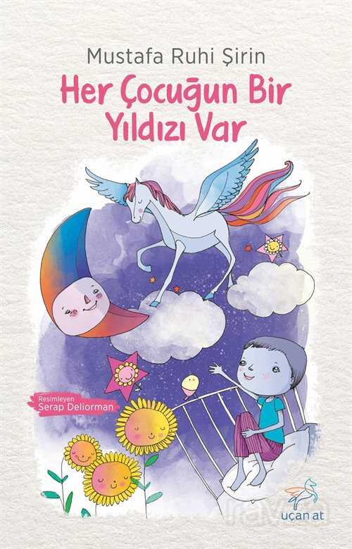 Her Çocuğun Bir Yıldızı Var - Uçan At