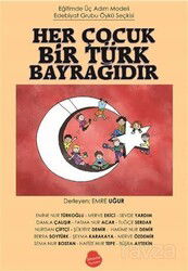 Her Çocuk Bir Türk Bayrağıdır - Sinada Kitap