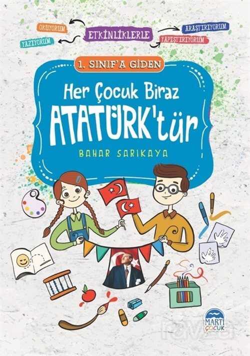 Her Çocuk Biraz Atatürktür / 1. Sınıf - 1