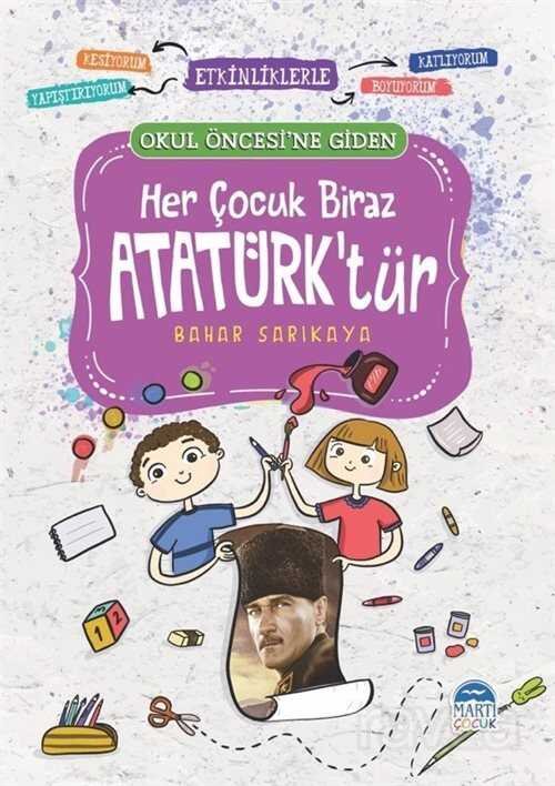 Her Çocuk Biraz Atatürk'tür / Okul Öncesi - 1