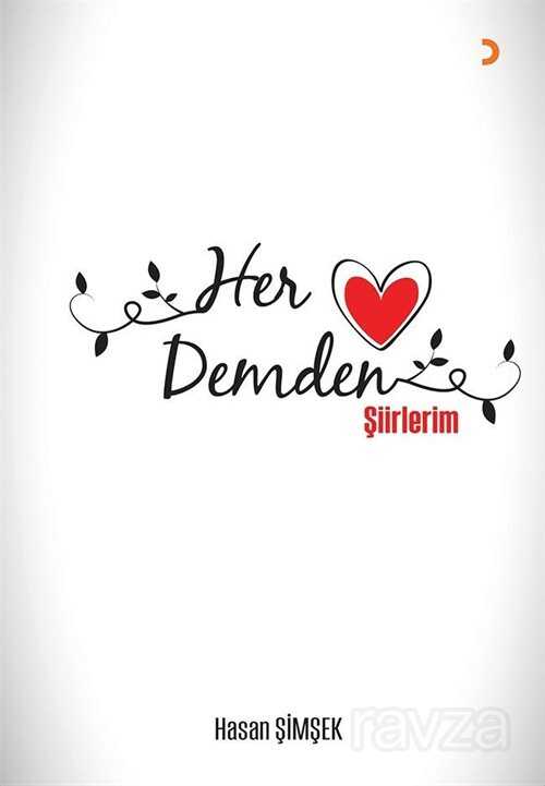 Her Demden Şiirlerim - 1