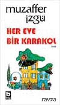 Her Eve Bir Karakol - 1