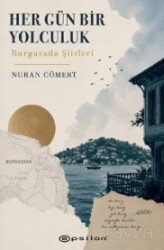 Her Gün Bir Yolculuk - Epsilon Yayınları