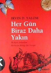 Her Gün Biraz Daha Yakın - Kabalcı Yayınları