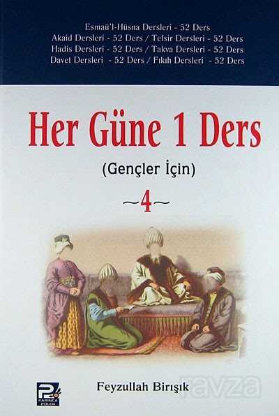 Her Güne 1 Ders (Gençler İçin) 4 - Polen Yayınları