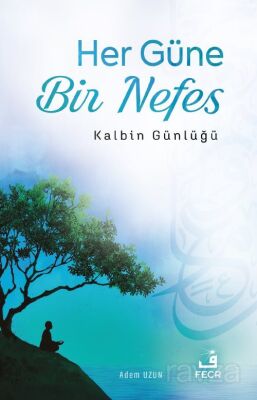 Her Güne Bir Nefes - 1