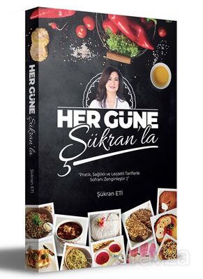 Her Güne Şükran'la - 1