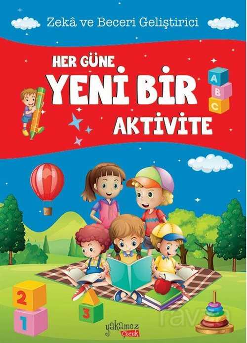 Her Güne Yeni Bir Aktivite - Yakamoz Çocuk