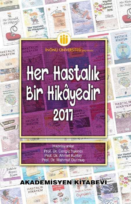 Her Hastalık Bir Hikayedir 2017 - Akademisyen Kitabevi