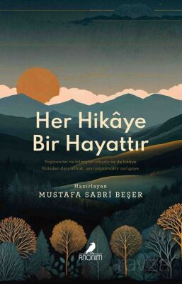 Her Hikaye Bir Hayattır - 1