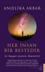 Her İnsan Bir Bestedir - Destek Yayınları