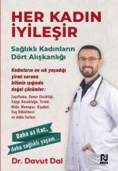 Her Kadın İyileşir - Nesil Yayınları